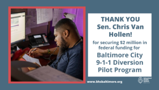 Senator Chris Van Hollen secures $2M for Baltimore City 9-1-1 Diversion Pilot Program